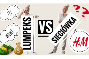 lumpeks vs sieciówka blog